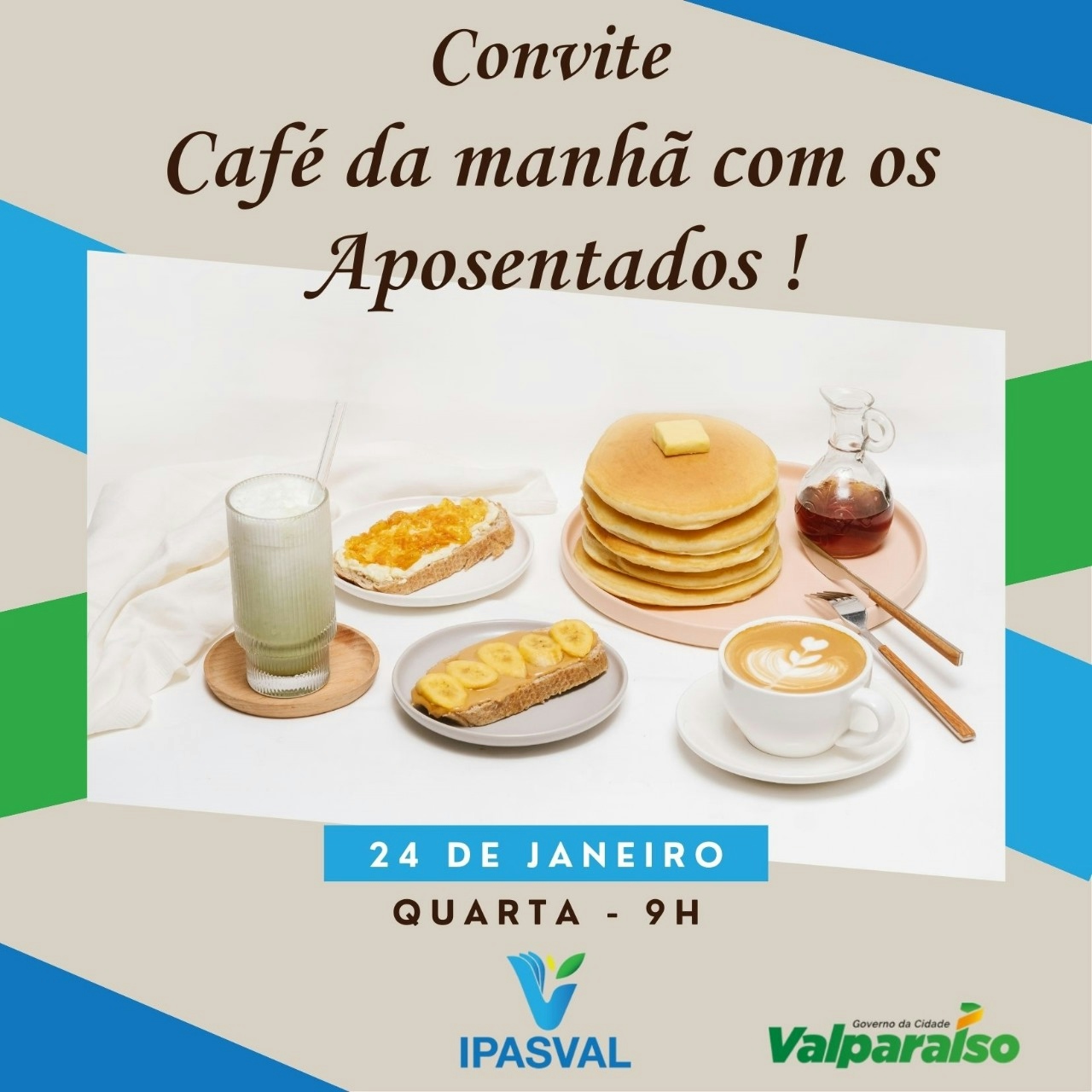 Convite Café da Manhã com os Aposentados 24 de Janeiro - 9h